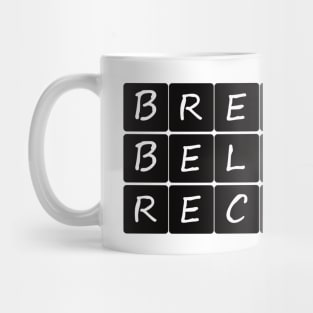 Breathe Believe Receive Mug